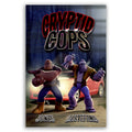Cryptid Cops #1 First Print Ltd Ed Comic Book