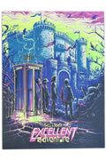 'Be Excellent to Each Other' Secret Variant Edition Silk Screen Art Print - by artist Dan Mumford